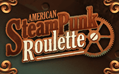 American Steampunk Roulette