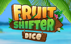 Fruit Shifter Dice