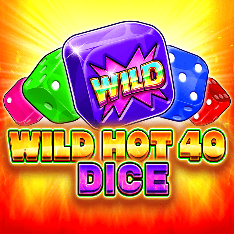 Wild Hot 40 Dice