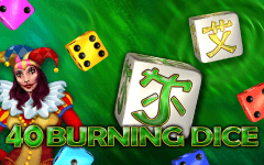 Gioca a 40 Burning Dice sul casino online Madisoncasino.be